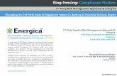 3 Party Risk Management Approach & Lifecycle Managing the ...… · Energica’ Risk Management approach & framework rdfor managing the 3 Party Relationships across the sourcing lifecycle