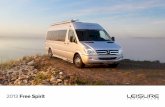 2013 Free Spirit - Leisure Travel Vans · 2019-02-04 · Let Your Spirit Soar. The Free Spirit sets the standard by which all other Class B’s are compared. The commitment to quality