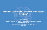 NovoNet Vision and Operators' Perspective for ONAP · (Meantime to revenue) & Customer experience • Reducing the OpEx associated with automating network deployments within a virtualized