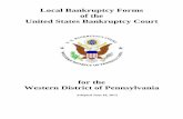 Local Bankruptcy Forms of the United States Bankruptcy Court · Local Bankruptcy Forms . of the . United States Bankruptcy Court. for the . Western District of Pennsylvania. Adopted
