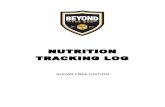 BTB - NUTRITION TRACKING LOGtrainbeyondthebox.com/wp...NUTRITION-TRACKING-LOG.pdf · As your body changes its metabolism, your sensitivities will ... Likewise, at 10pm, your brain