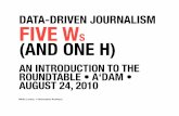 AN INTRODUCTION TO THE ROUNDTABLE • A‘DAM • AUGUST 24, …€¦ · ‣ data-driven journalism is a workflow, where data is the basis for analysis, visualization and storytelling