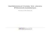 Introduction to Java Programming€¦ · Introduction to Java Programming Introduction to Java Programming Contributing Authors: John Crabtree, Danielle Hopkins, Julie Johnson, Channing