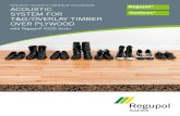 Regupol Acoustic Underlay System - Commercial Flooring and …€¦ · excellent cohesion between the polyurethane adhesive, the acoustic underlay and the timber floor. ... SELECTED