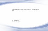 Guía breve de IBM SPSS Statistics 19 - Universidad de León · 2011-03-04 · Prefacio La Guía breve de IBM SPSS Statistics 19 proporciona un conjunto de tutoriales diseñados para