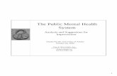 The Public Mental Health System - PsychRightspsychrights.org/education/APU06/PsychRights(APUOct2006).pdf · – [also attorneys fees in 2nd appeal] ♦ Bavilla – Forced Drugging