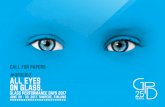 CALL FOR PAPERS #GPD2017 ALL EYES ON GLASS.gpd.fi/wp-content/uploads/2016/...papers_low-res.pdf · Online submission of abstracts: Go to the Abstracts Submission Form, fill in all