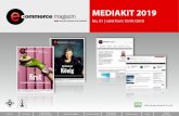 MEDIAKIT 2019 - eCommerce Magazin€¦ · nying the constantly changing world of online commerce. To keep its readers in ... Geo marketing, Collection, Communications, Customer loyalty,