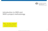 Introduction to SDD and SDD’s project methodologycdn.nsw.ipaa.org.au/docs/Course-Readings---Dip-Gov... · This will be a twelve week project for SDD involving five staff (three