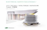 15 / 25 kV AC VOLTAGE SENSOR Type TMS - Sécheron · TMS Voltage sensor MACS AC vacuum circuit-breaker MODBOX® High voltage integrated system RS Roof switch REMTrain Energy Meter