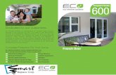 Ecoguard Series - Smartimpactwindowsanddoorsbroward.com/pdf/brochure/ECO_600_Insert.… · French Door Custom sizes Miami-Dade County approved NOA 12-0402.03 Also complies with the