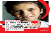 BULLYING WITHIN SCHOOLS AND COMMUNITIES IN …...bullying (3 percent difference) and cyberbullying (4 percent difference). Both age groups face similar rates of verbal bullying (2