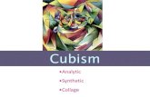 Cubism - Weeblyartculturepze.weebly.com/uploads/1/3/2/8/13289875/cubism.pdf · cubism begins. Les Demoiselles d’Avignon Pablo Picasso 1907 . Analytic Cubism . Analytic Cubism •