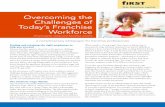 Overcoming the Challenges of Today’s Franchise Workforce...Overcoming the Challenges of Today’s Franchise Workforce Finding and retaining the right employees to help you succeed