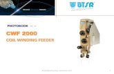 PHOTOBOOK Rev 3.3 CWF 2000 - scientiasc.com.br€¦ · PHOTOBOOK BTSR Marketing Dept. September 2017. 4 Producta CWF 2000/L Application TRANSFORMERS (Primary Winding) Winding Machine