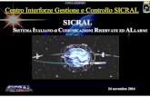 2 C4 Sicral Presentazione CESMA - cesmamil.org · Microsoft PowerPoint - 2 _ C4 Sicral _ Presentazione CESMA Author: utente cesma Created Date: 11/24/2016 4:27:34 PM ...