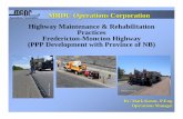 Highway Maintenance & Rehabiltation Practices for ... · Presentation Outline • History • OMM (Operations, Management & Maintenance) Responsibilities ¾Periodic, Routine & Rehabilitation