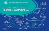 Join the EIT Community & boost innovation across Europe ...ec.europa.eu/research/participants/data/ref/h2020/... · A plan to unlock the untapped innovation potential across Europe