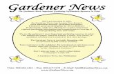 Since germinating in 2003, the Gardener News, has become ... · The Gardener News is currently blooming with an estimated 30,000 readers monthly. Tom Castronovo is the publisher.