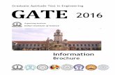 Graduate Aptitude Test in Engineering GATE 2016 · Results, Scorecard etc.) sections. 2. About GATE The Indian Institute of Science (IISc) and seven Indian Institutes of Technology