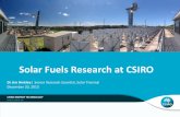 Solar Fuels Research at CSIRO - Indian Institute of ...iitj.ac.in/CSP/material/20dec/fuels.pdf · Budget: $9.695M (ASI $2.8M) ASI Project, now administered by ARENA Major Works: •