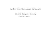 Buffer Overflows and Defenses - Rutgers University...Stack Buffer Overflow occurs when buffer is located on stack used by Morris Worm “Smashing the Stack” paper popularized it