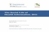 Social Life of Health Information 2011 - Pew …...The Social Life of Health Information, 2011 pewinternet.org 2 Summary of Findings “I don’t know, but I can try to find out”
