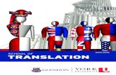 2015-2016 SCHOOL OF TRANSLATION · 2015-05-06 · Translation and an Honours BA in English/Spanish Translation. Also available to Translation students are the Certificate in Technical