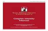 SDSU User Manual - SDSU Brand Central | Brand Centralbrand.sdsu.edu/pdf/SDSU-Graphic-Identity-Manual-7.pdf · The Horizontal Logo San Diego State University. Application & Minimum