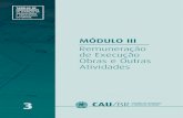 MÓDULO III - Home | IAB Brasil · MÓDULO III - REMUNERAÇÃO DE EXECUÇÃO DE OBRAS E OUTRAS ATIVIDADES 5 Resolução nº 76, de 10 de abril de 2014 Aprova os Módulos II e III