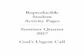 Reproducible Student Activity Pages Summer Quarter God’s … · 2020-04-30 · 2017 God’s Urgent Call. ... E. Date a supermodel F. Win 1 million dollars in a fast food franchise