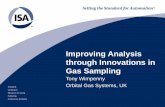 Improving Analysis through Innovations in Gas Sampling · 2 Presenter: Tony Wimpenny • Beng, Msc from University of Bath, Manchester – Specialising in materials • 7 years Aerospace
