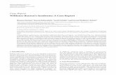 Case Report Williams-Beuren’sSyndrome:ACaseReportdownloads.hindawi.com/journals/crim/2012/585726.pdf · 2019-07-31 · peripheral pulmonary stenosis, mild supraaortic stenosis,