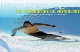 Photo Ground Up: The Psychology of Physiology · trying to ingrain the “proper skiing moves.” Eventually our ... ments such as a basic squat, a lateral lunge, and balancing on