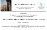 57 Congresso SIGG · 57° Congresso SIGG MiCo – Milano Convention Center 21/11/2012 - 24/11/2012 SIMPOSIO “Gruppo di Lavoro Italiano sulla Sarcopenia” TRATTAMENTO E NUTRIZIONE