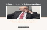 Moving the Mountains - Center for Court Innovation · Lippman has served as the chief judge of New York State since 2009. As chief judge, Lippman supervises the Court of Appeals,