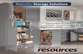 Beautiful Storage Solutions...your fingertips. Pullout Solutions Maximize your cabinet storage with pullouts. From cabinet pullouts and bakeware organizers to door mounted spice racks,