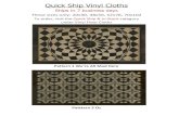 Quick Ship Vinyl Cloths ship cloths... · 2018-03-03 · Quick Ship Vinyl Cloths Ships in 7 business days These sizes only: 20x30, 38x56, 52x76, 70x102 To order, visit the Quick Ship