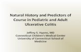 Natural History and Predictors of Course in Pediatric and ...€¦ · Abundance of adult trials, paucity of pediatric trials for efficacy and safety. Most pediatric data are from