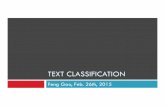 Text classification - York University · 2015-03-26 · Text Classification with Naive Bayes ! Represent document x as list of words w1,w2,… ! For each y, build a probabilistic