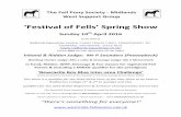 ‘Festival of Fells’ Spring Show - Midlands West Fell ... · PDF file Official ‘on the day’ event photographers PM Imaging in attendance for all your show memories Show caterers