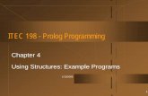 ITEC 198 - Prolog Programming - Radford Universitymhtay/ITEC198/Chapter_4.pdf · 1/13/2005 1 ITEC 198 - Prolog Programming Chapter 4 Using Structures: Example Programs