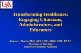 Transforming Healthcare: Engaging Clinicians ...f63c9937f10f35a3af09-0f0651bd7789d8858c85ce887c1ac5c4.r4.cf5… · Transforming Healthcare: Engaging Clinicians, Administrators, and