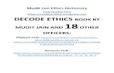 Mudit Jain Ethics Dictionary · 2019-11-05 · Mudit Jain Ethics Dictionary Downloaded from  DECODE ETHICS BOOK BY MUDIT JAIN AND 18 OTHER OFFICERS: Flipkart Link:  ...