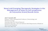Novel and Emerging Therapeutic Strategies in the ...images.researchtopractice.com/2019/Meetings/Slides/GrandRounds … · • Checkpoint inhibitors in relapsed/refractory disease