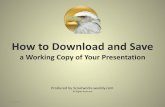 How to Download and Save - Scoutworks€¦ · Scout presentation using Microsoft Power Point 2010. Other versions of Microsoft Power Point such as 2003, 2007 and 2013 are available,