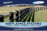 VINYL FENCE SYSTEMS BLACK VINYL FENCE THE NEW GENERATION IN BLACK VINYL 3-Rail & 4-Rail Post & Rail