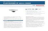 FLEXIDOME IP micro 3000i · The FLEXIDOME IP micro 3000i is built for high-quality, 24/7 performance, with a range of reliable surveillance features, including Essential Video Analytics,