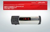 OPTYMATM Control Monophasé AK-RC 101 · - Régulation complète de systèmes de réfrigération monophasés statiques ou ventilés jusqu’à 2 cv, avec dégivrage électrique ou