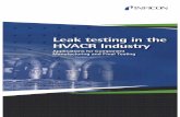 Leak testing in the HVACR Industry€¦ · Protec P3000(XL) Protec P3000(XL) Sensistor Sentrac LDS3000 LDS3000 LDS3000 T-Guard T-Guard DHW storages Heating circuit pump Compressor